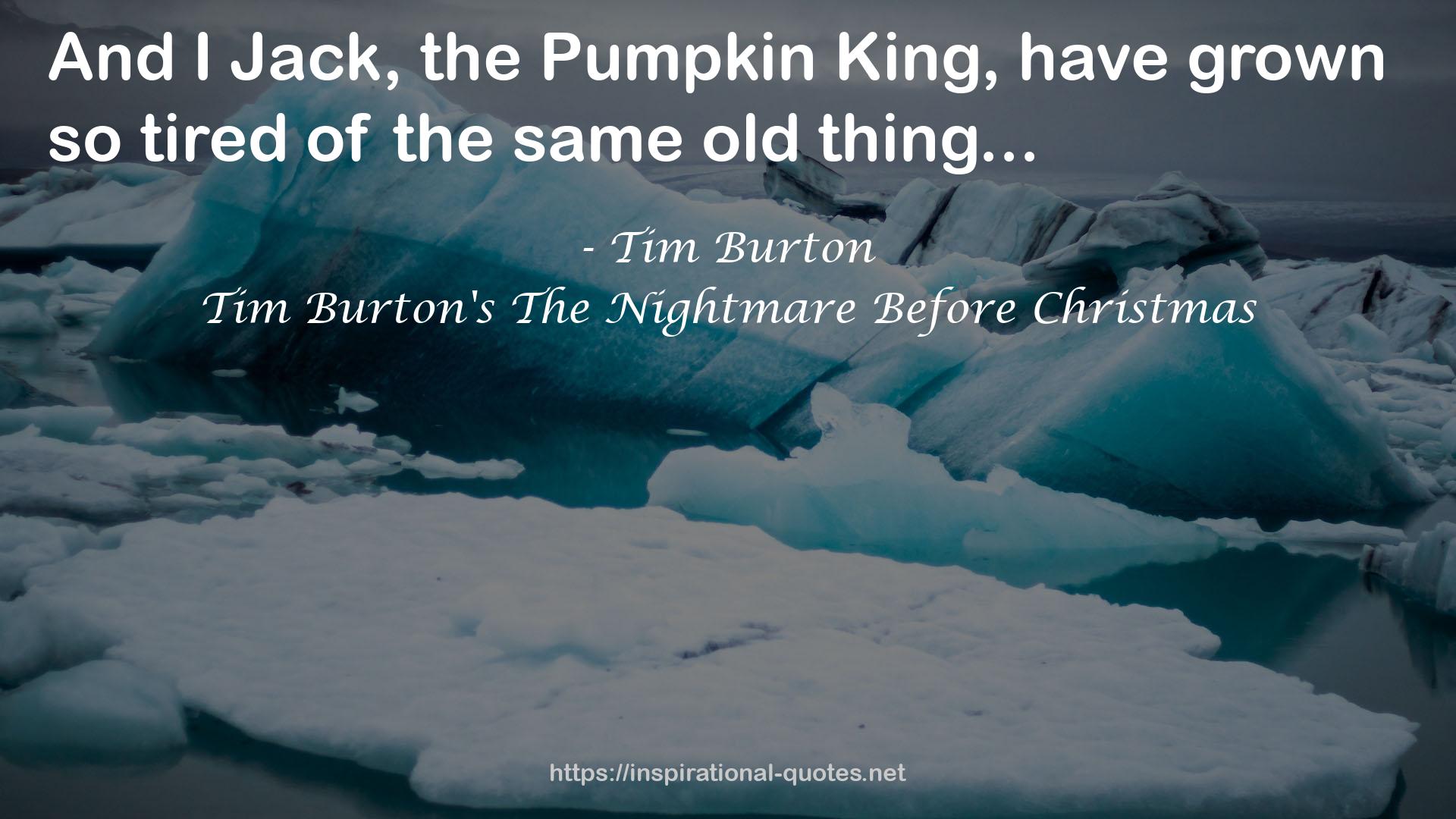 Tim Burton's The Nightmare Before Christmas QUOTES