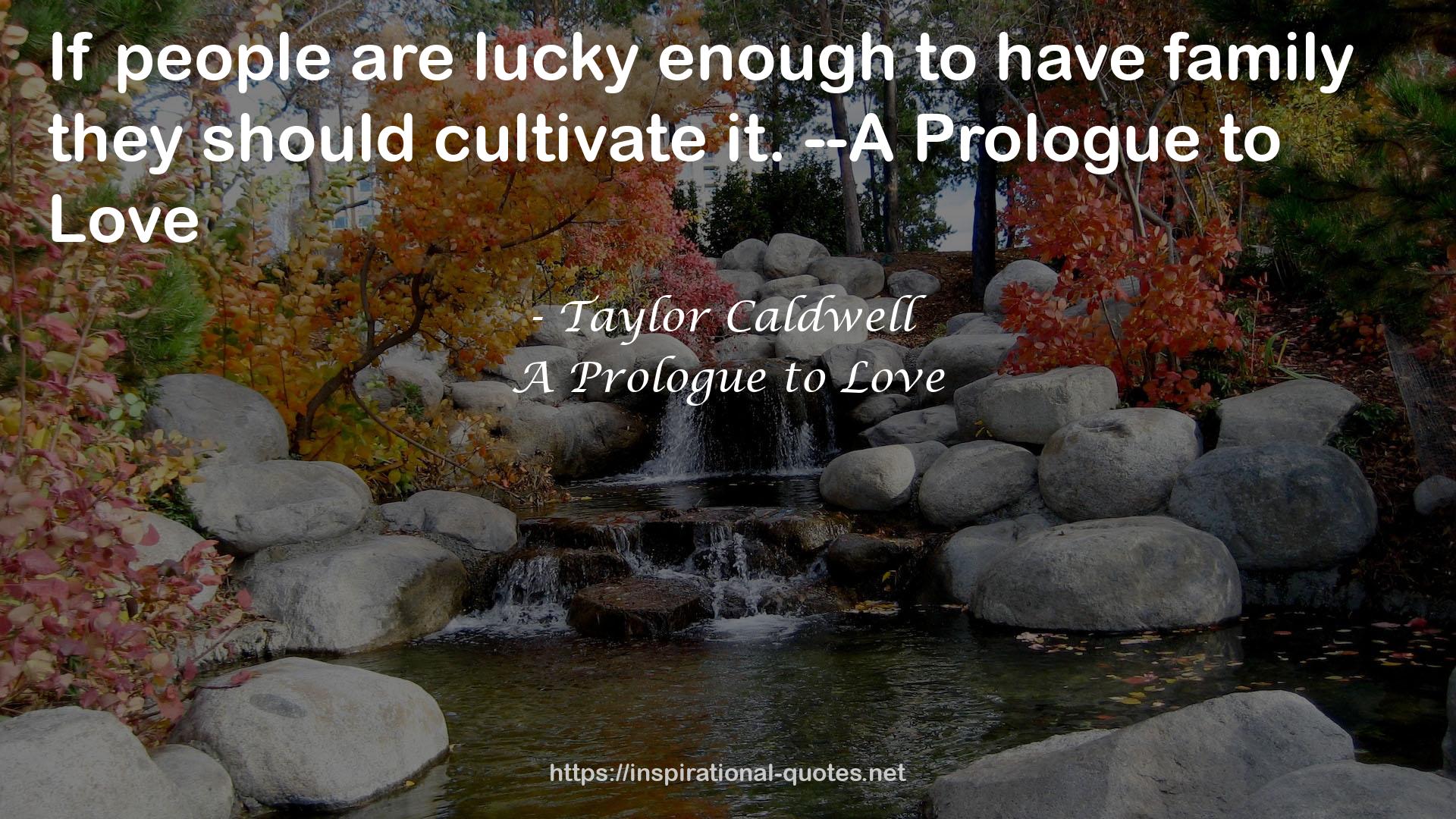 Taylor Caldwell QUOTES
