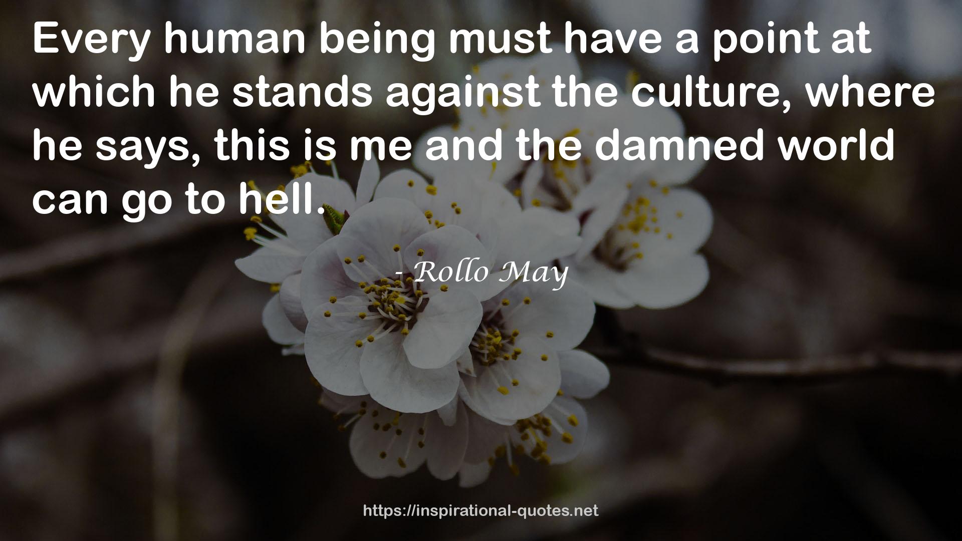 Rollo May QUOTES