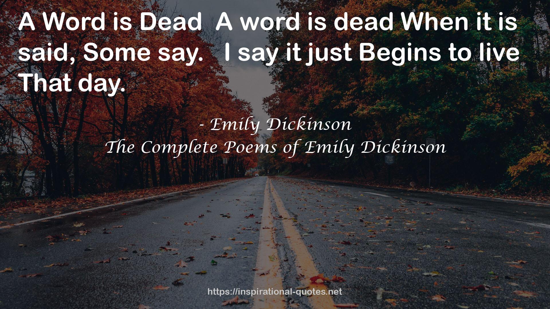 The Complete Poems of Emily Dickinson QUOTES