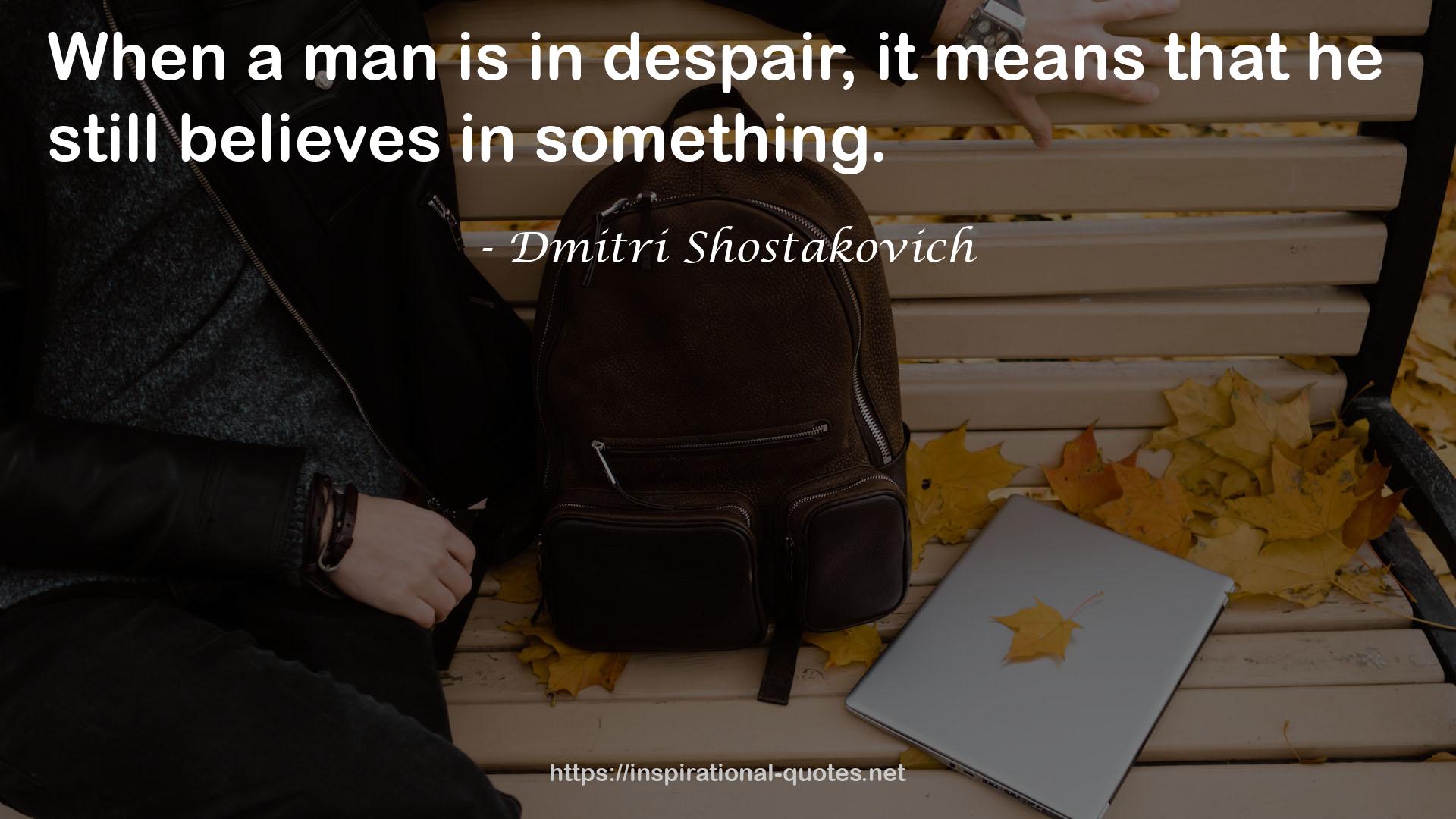 Dmitri Shostakovich QUOTES