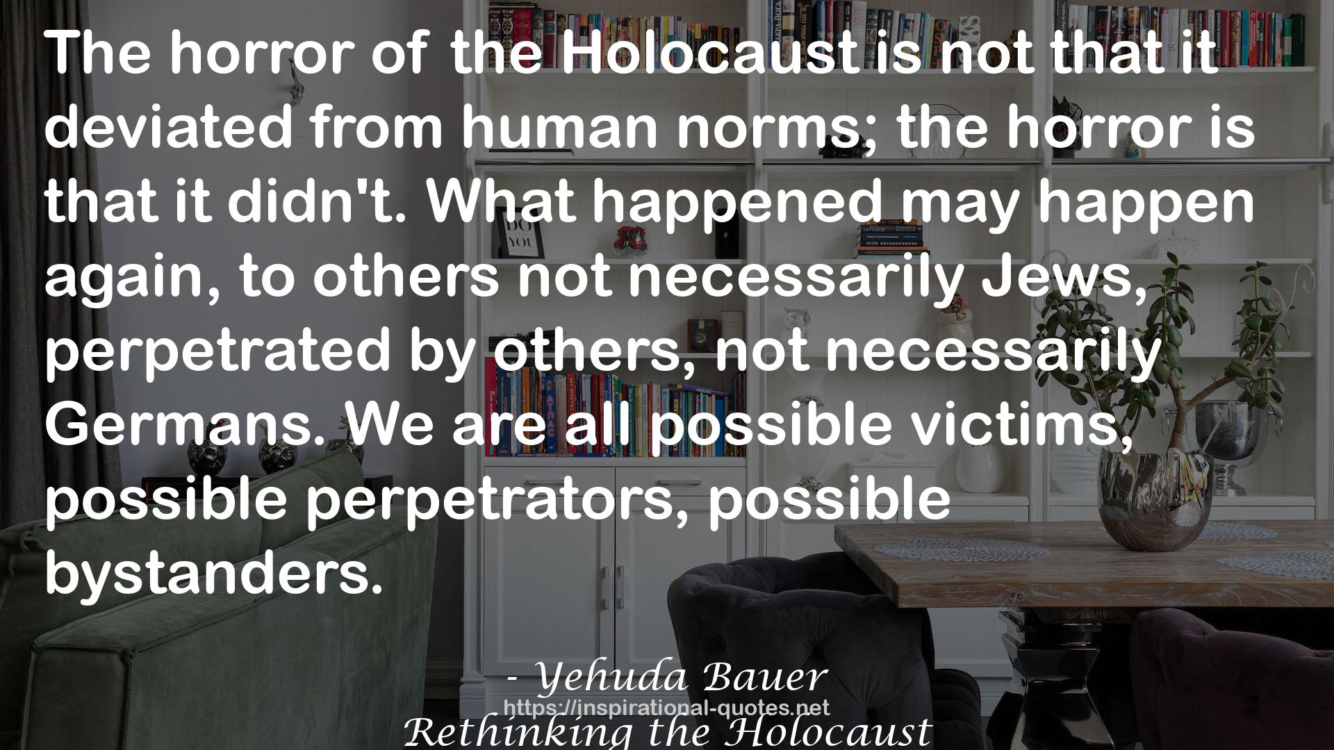 Rethinking the Holocaust QUOTES