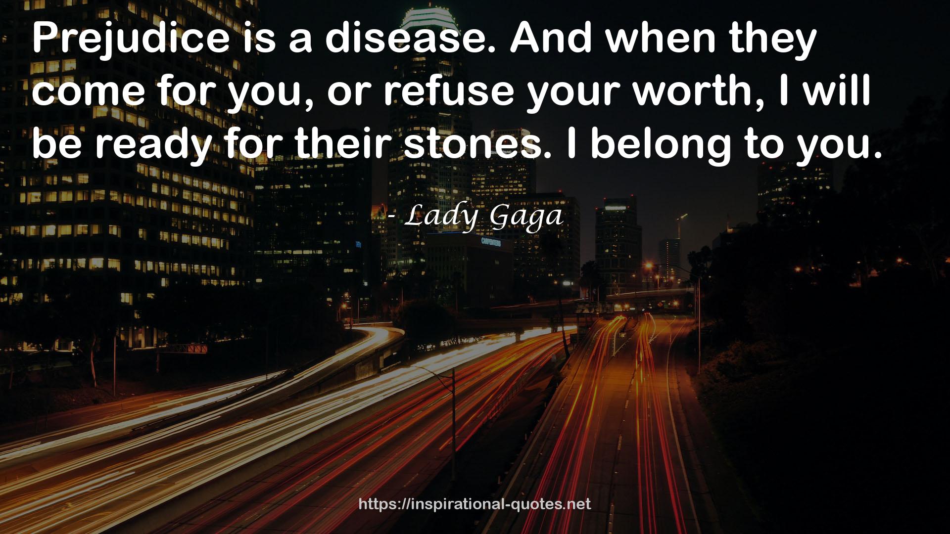 a disease  QUOTES