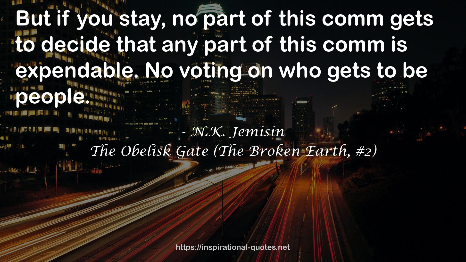 The Obelisk Gate (The Broken Earth, #2) QUOTES