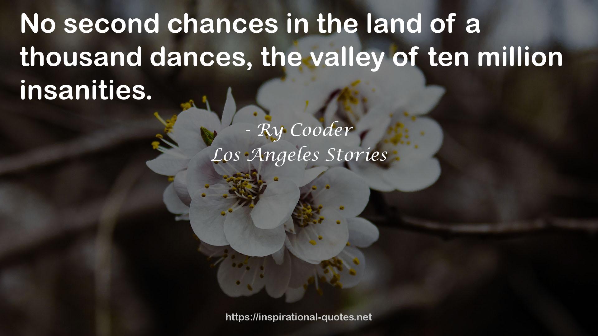 Los Angeles Stories QUOTES