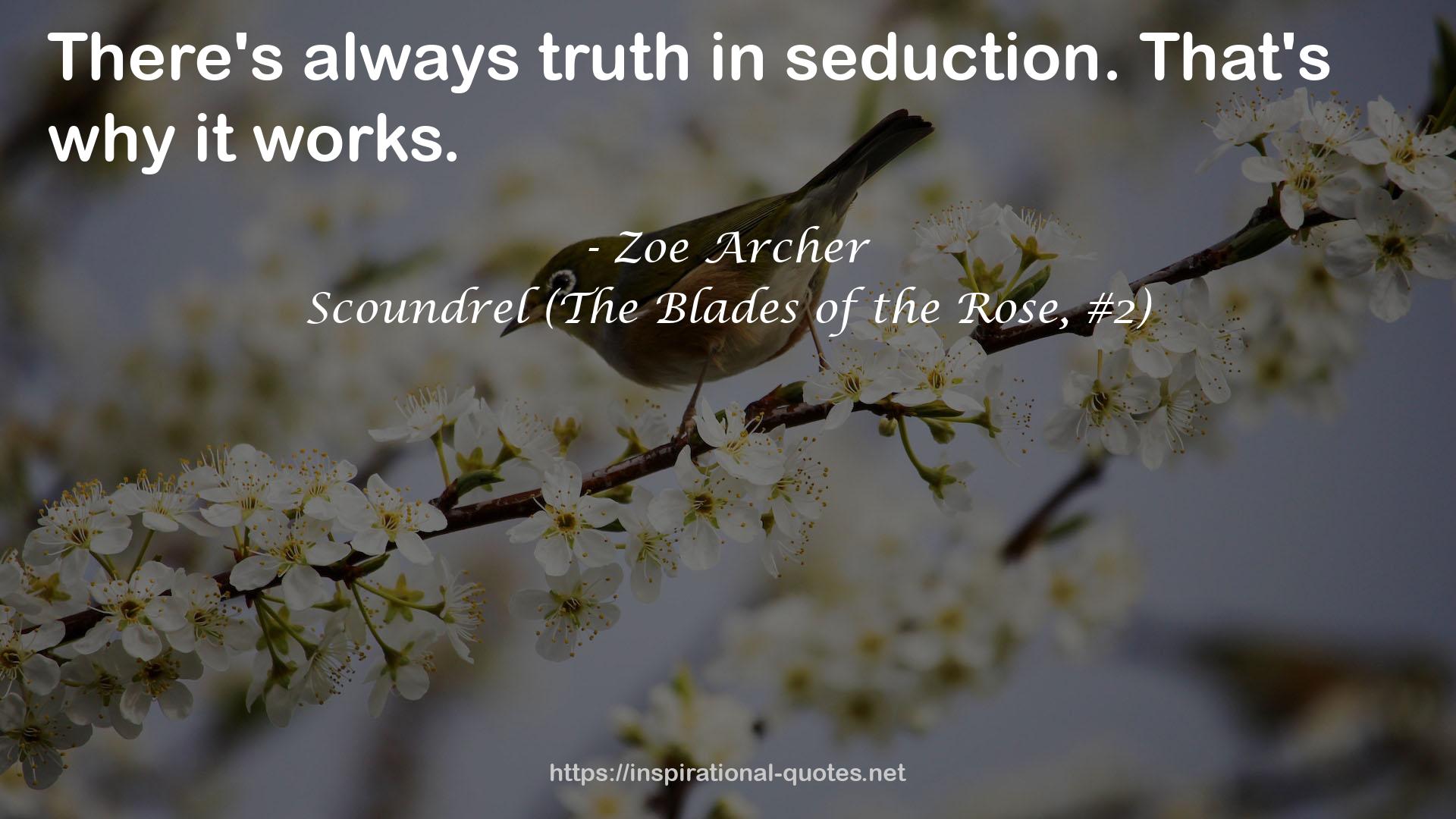 Scoundrel (The Blades of the Rose, #2) QUOTES