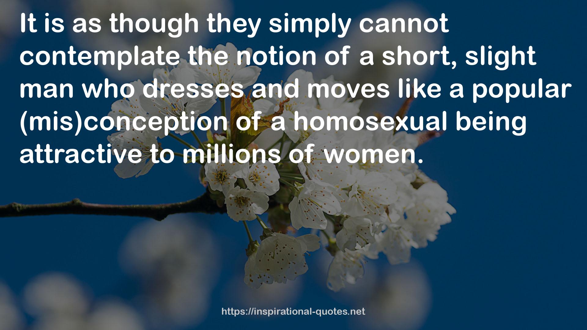 a homosexual  QUOTES