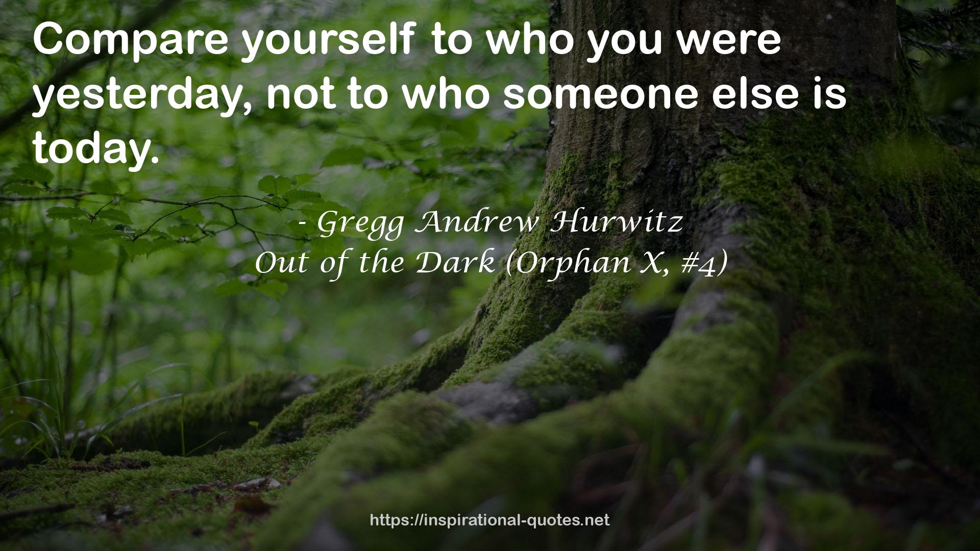 Out of the Dark (Orphan X, #4) QUOTES