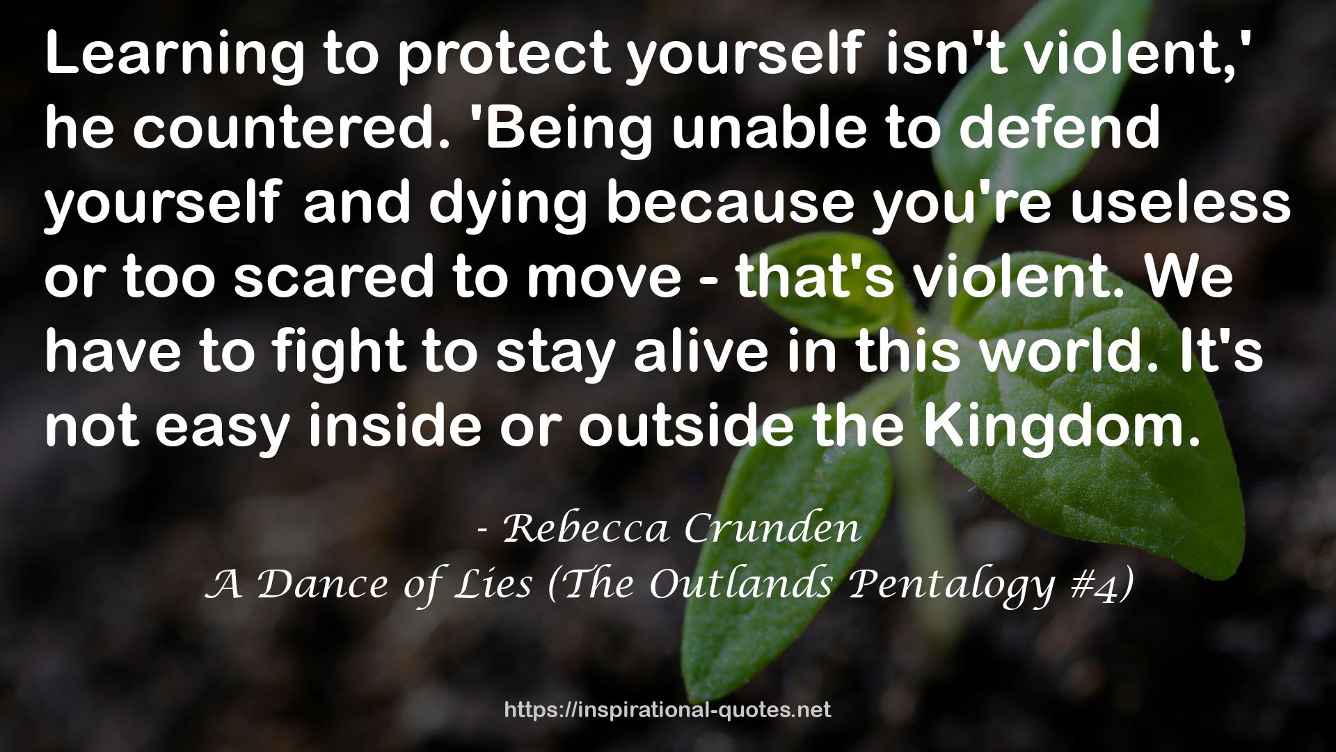 A Dance of Lies (The Outlands Pentalogy #4) QUOTES