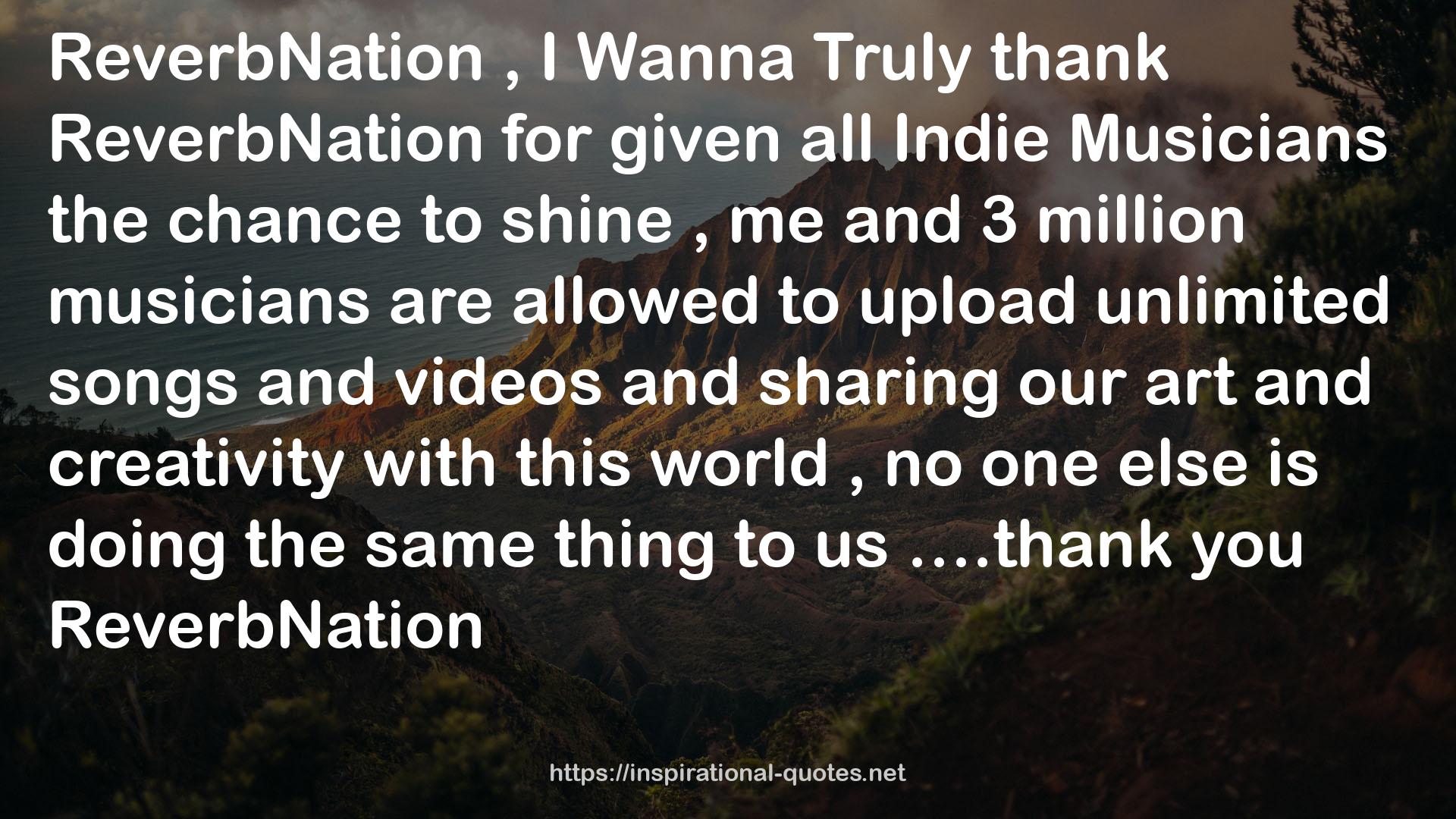 ReverbNation  QUOTES