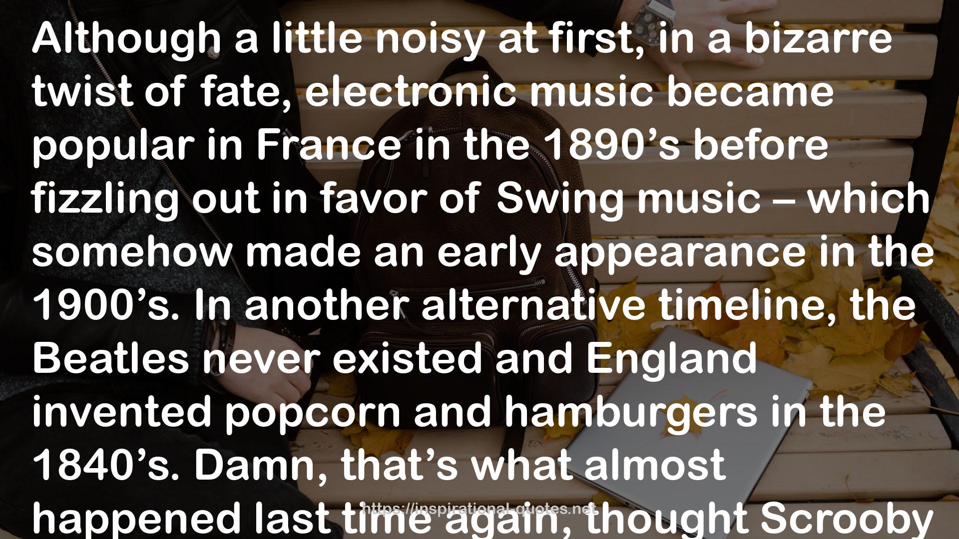 Electronic Music  QUOTES