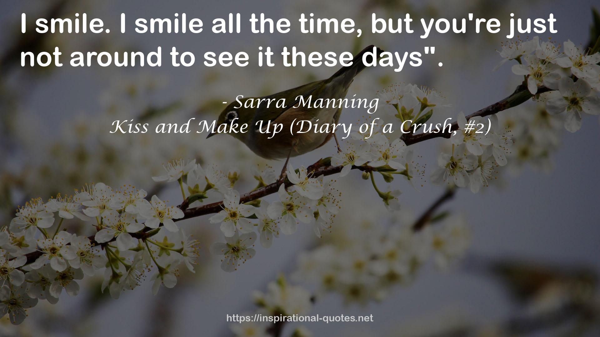 Kiss and Make Up (Diary of a Crush, #2) QUOTES