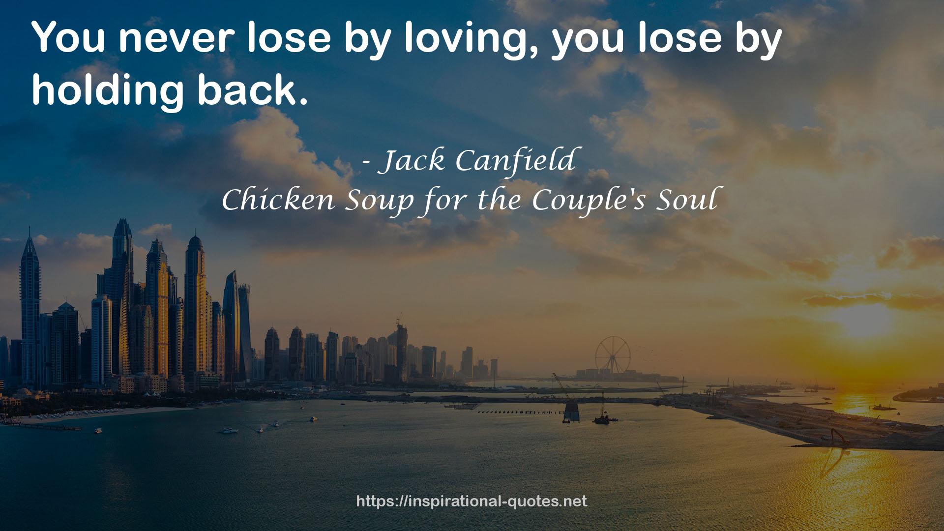 Chicken Soup for the Couple's Soul QUOTES