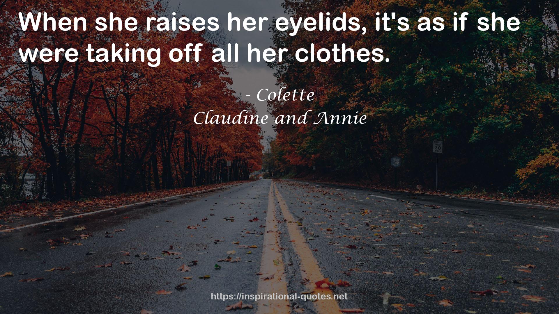Claudine and Annie QUOTES