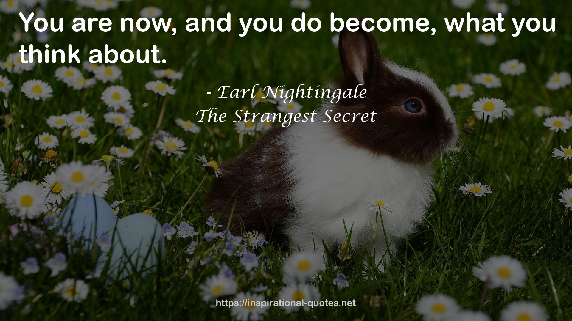 The Strangest Secret QUOTES