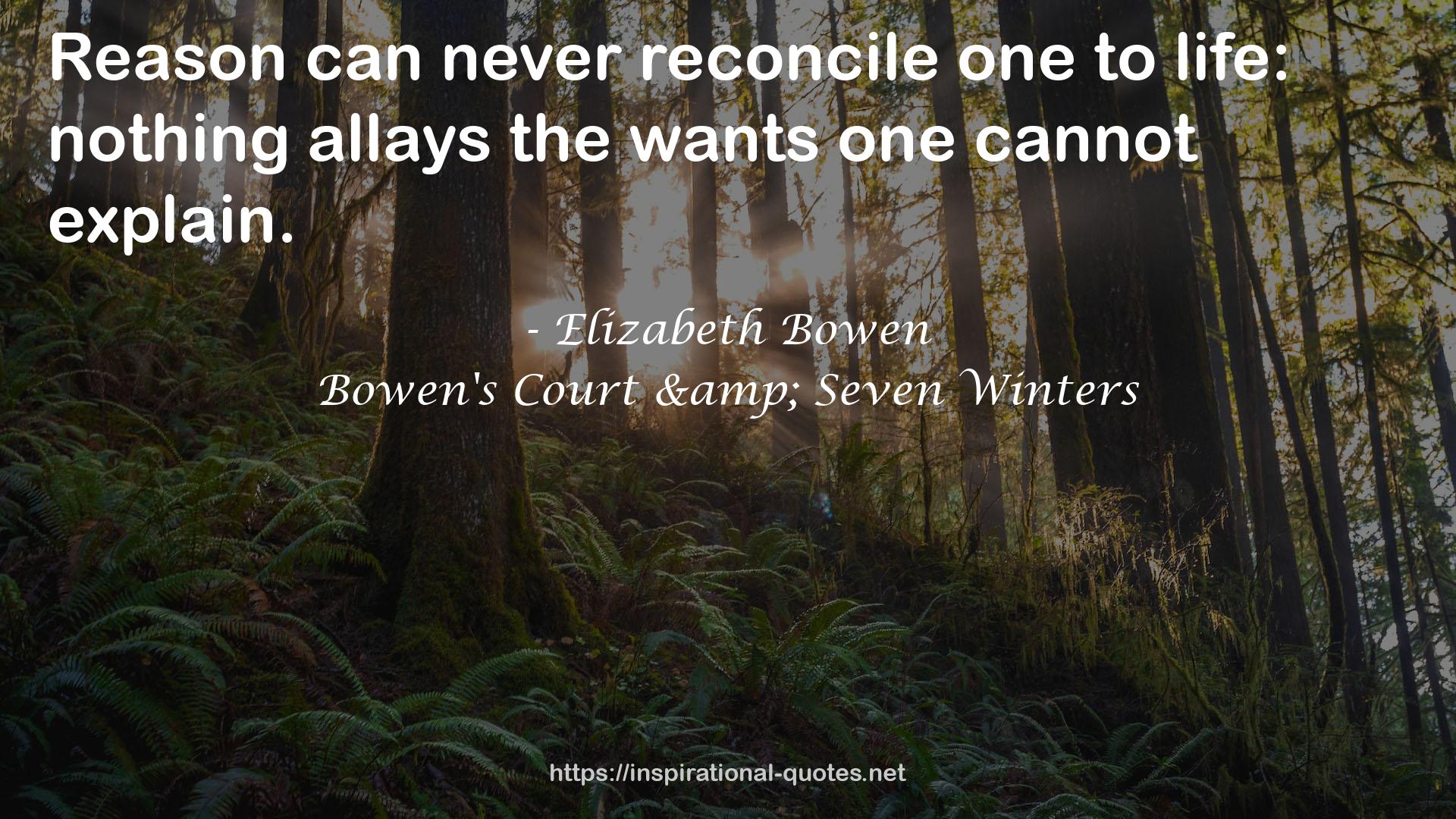 Bowen's Court & Seven Winters QUOTES