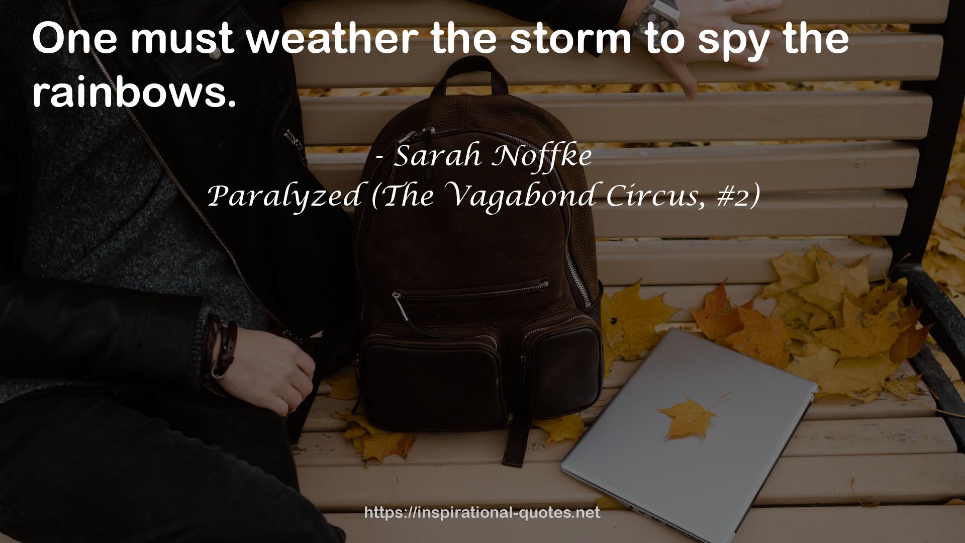 Paralyzed (The Vagabond Circus, #2) QUOTES