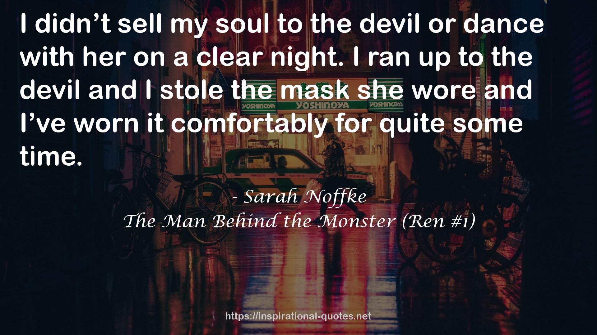 The Man Behind the Monster (Ren #1) QUOTES