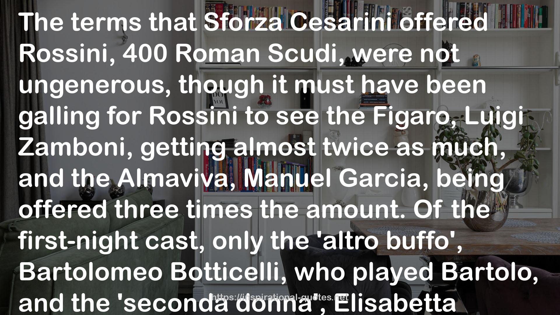 Rossini  QUOTES