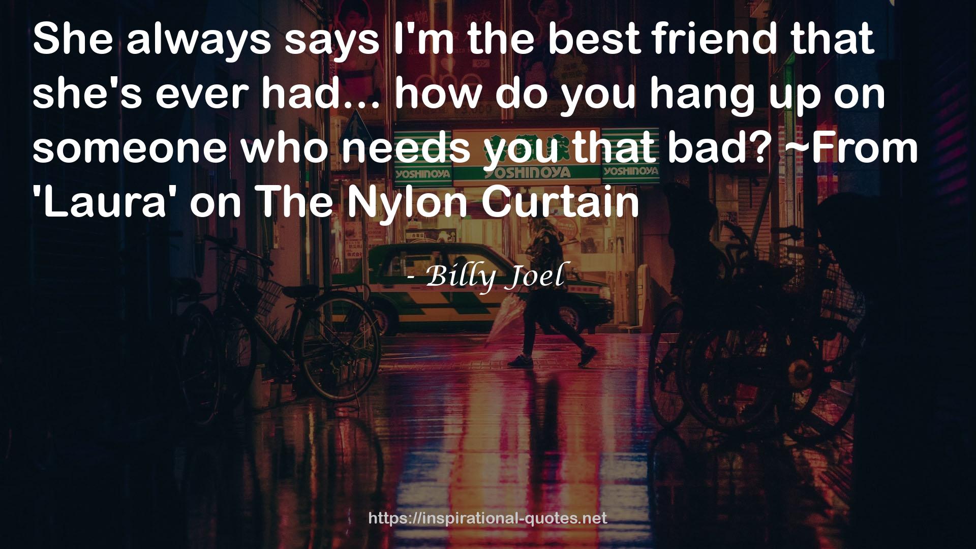 Nylon  QUOTES