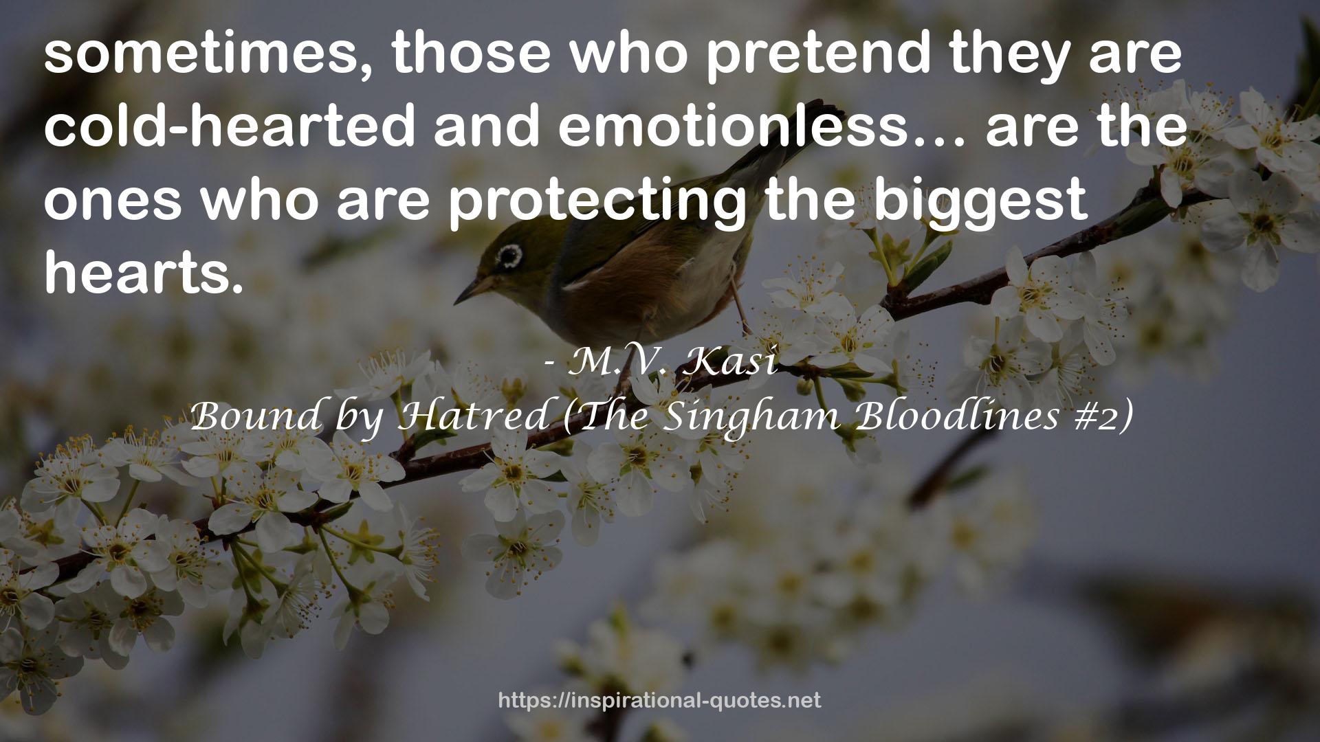 Bound by Hatred (The Singham Bloodlines #2) QUOTES
