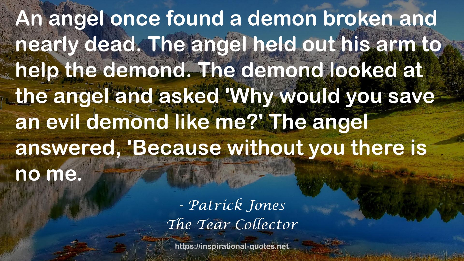 The Tear Collector QUOTES