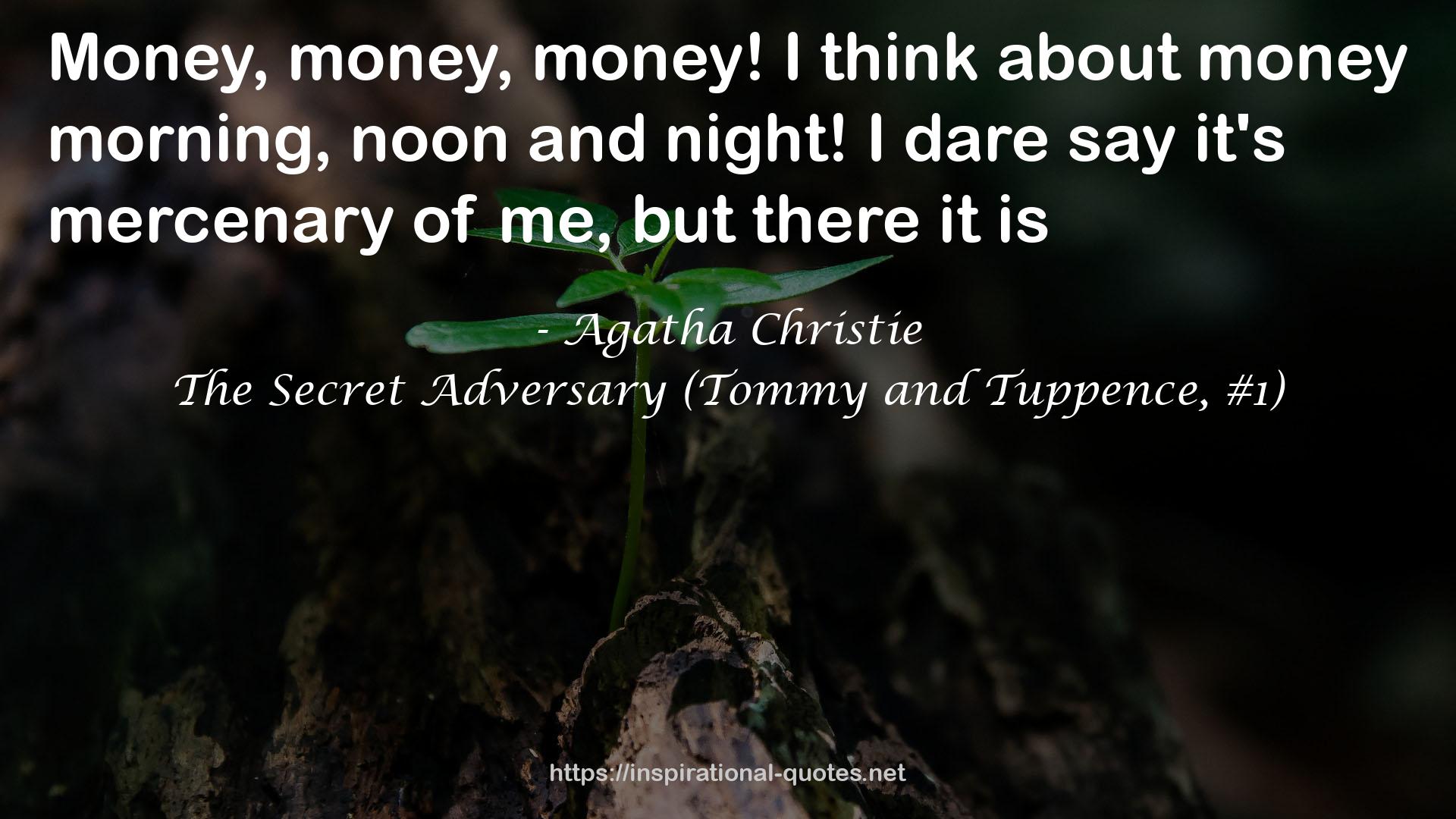 The Secret Adversary (Tommy and Tuppence, #1) QUOTES