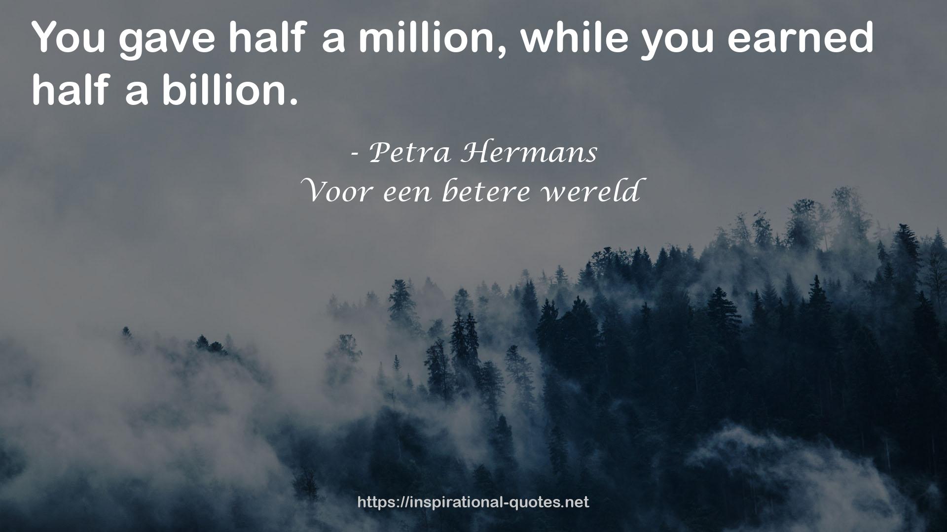 Voor een betere wereld QUOTES