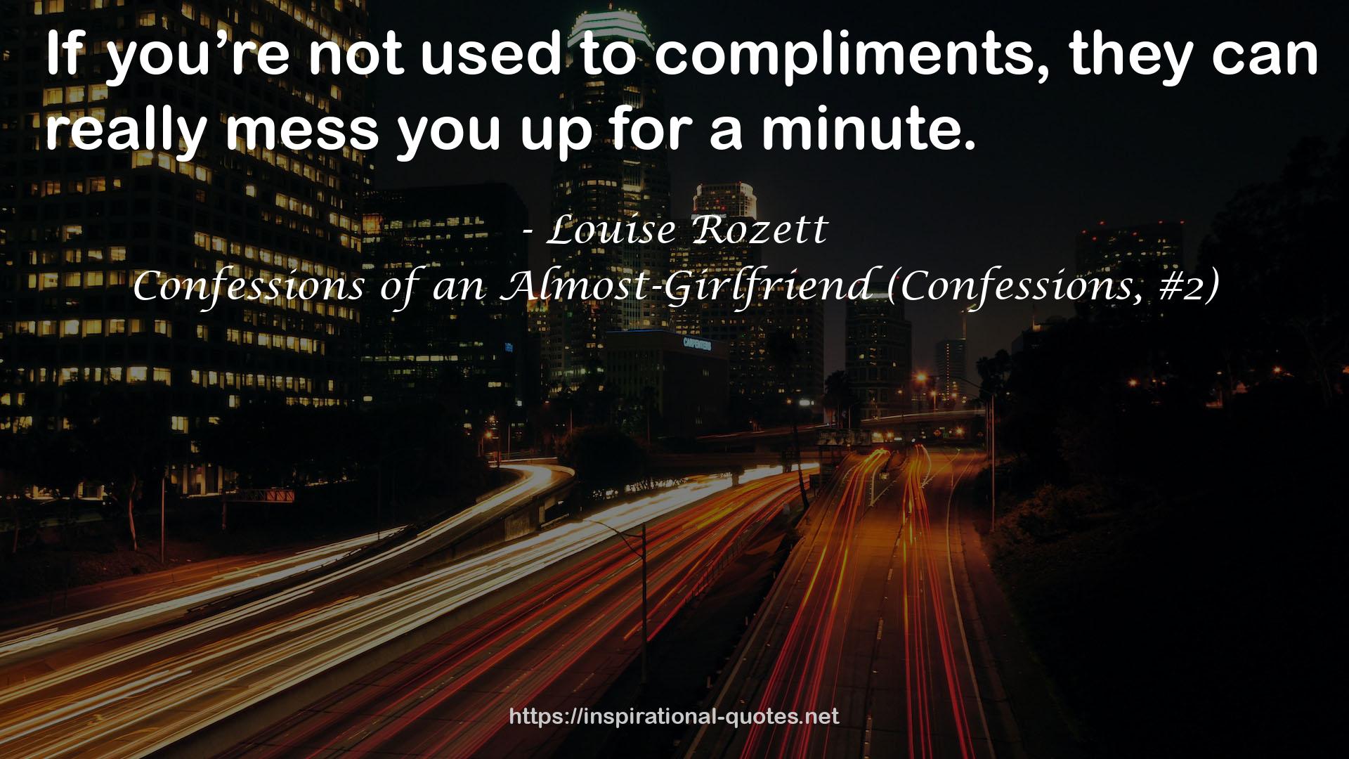 Confessions of an Almost-Girlfriend (Confessions, #2) QUOTES
