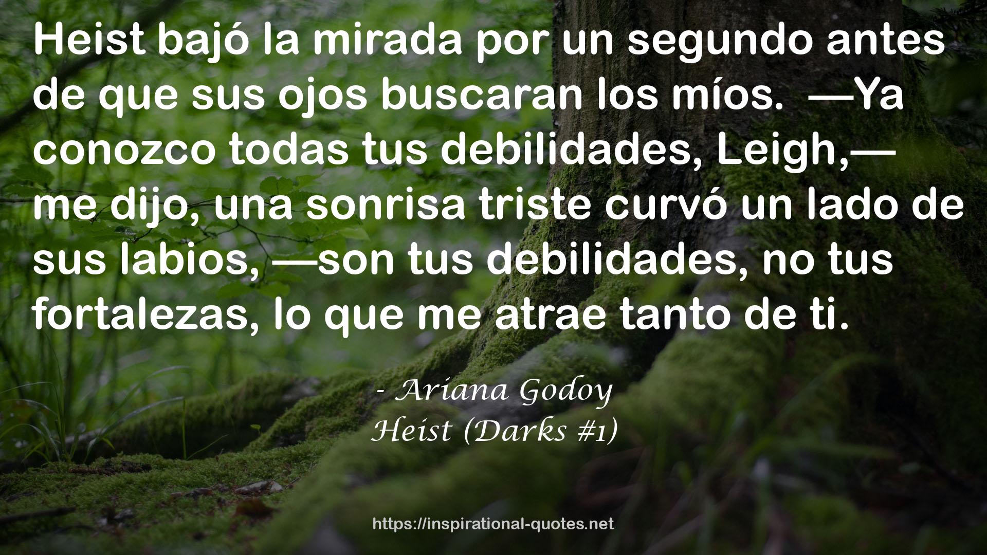 Heist (Darks #1) QUOTES