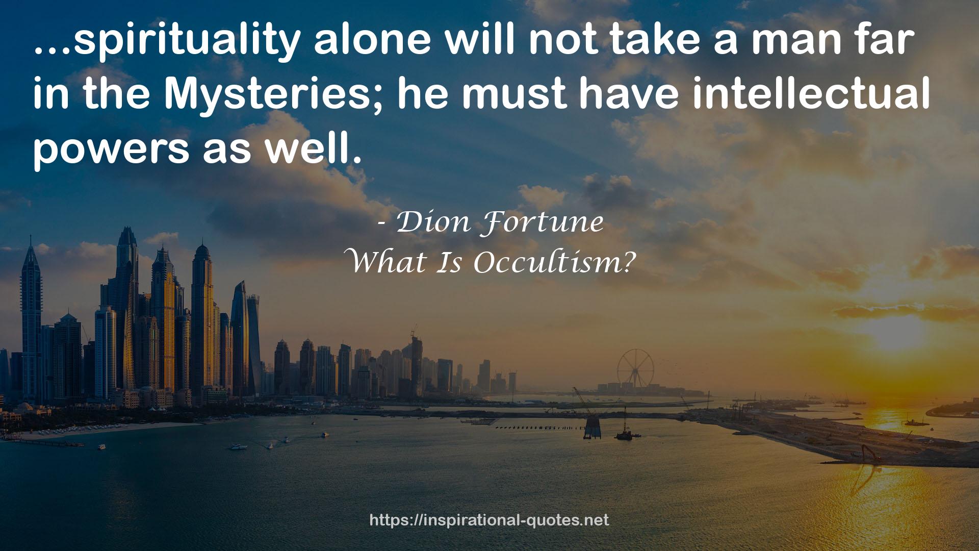 What Is Occultism? QUOTES
