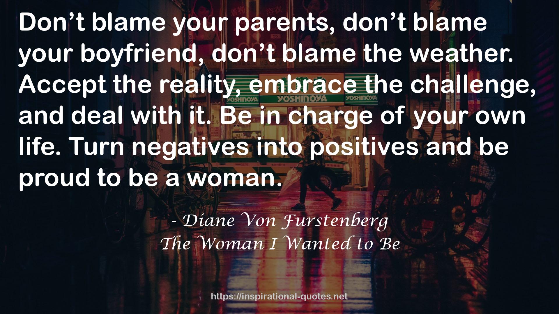 The Woman I Wanted to Be QUOTES