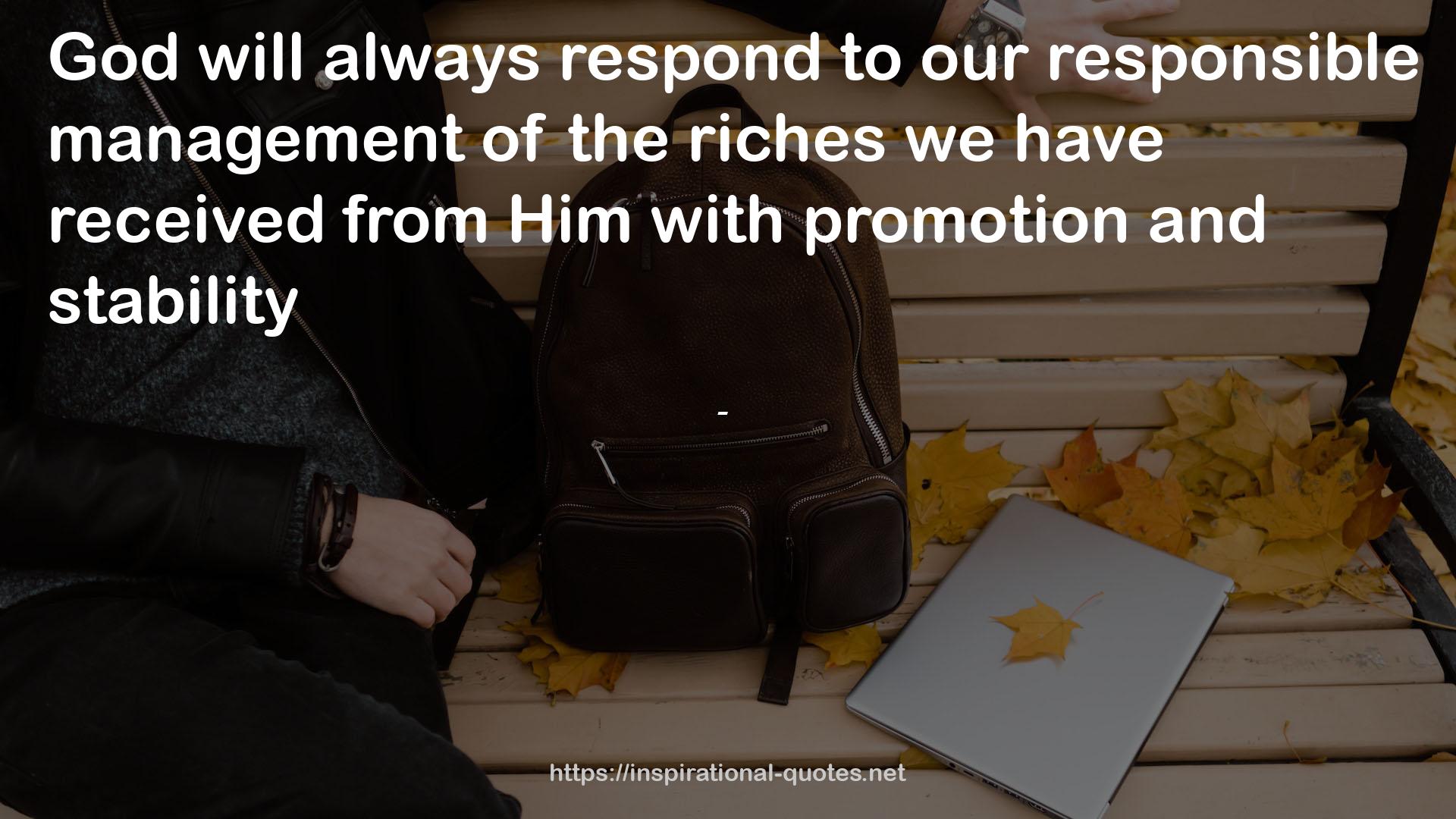 our responsible management  QUOTES