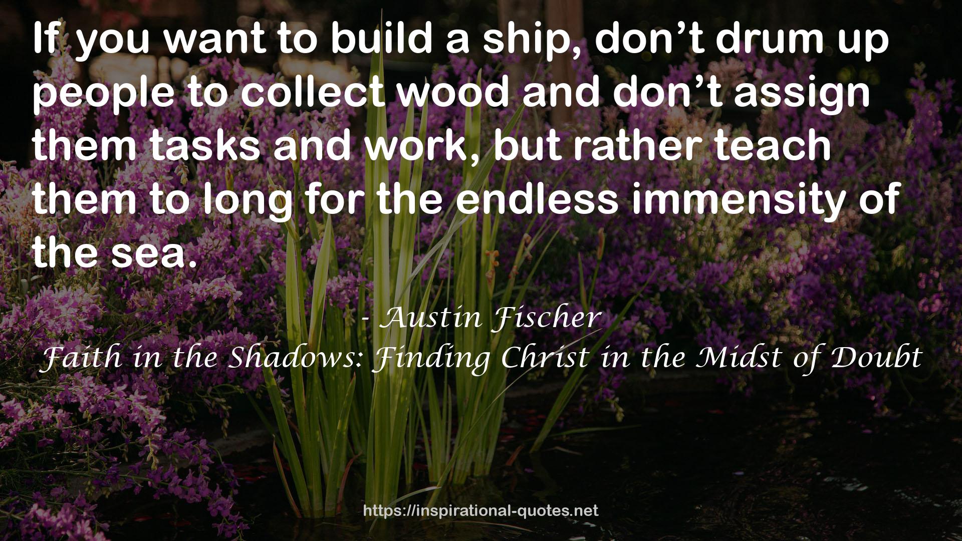 Faith in the Shadows: Finding Christ in the Midst of Doubt QUOTES