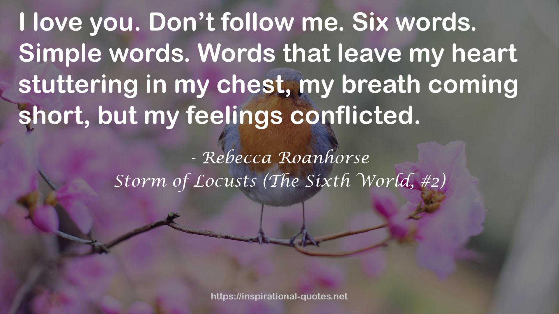 Storm of Locusts (The Sixth World, #2) QUOTES