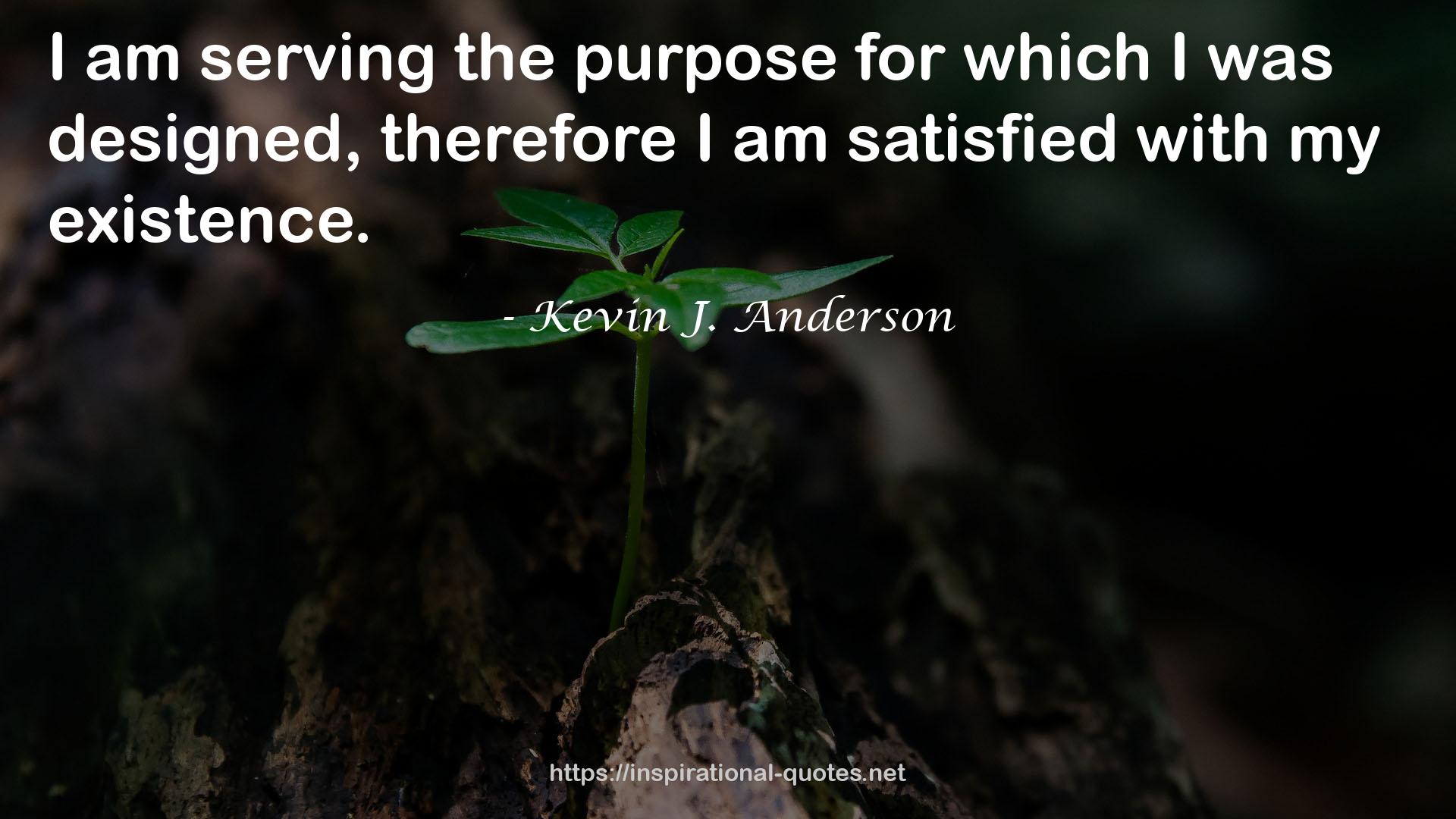 Kevin J. Anderson QUOTES