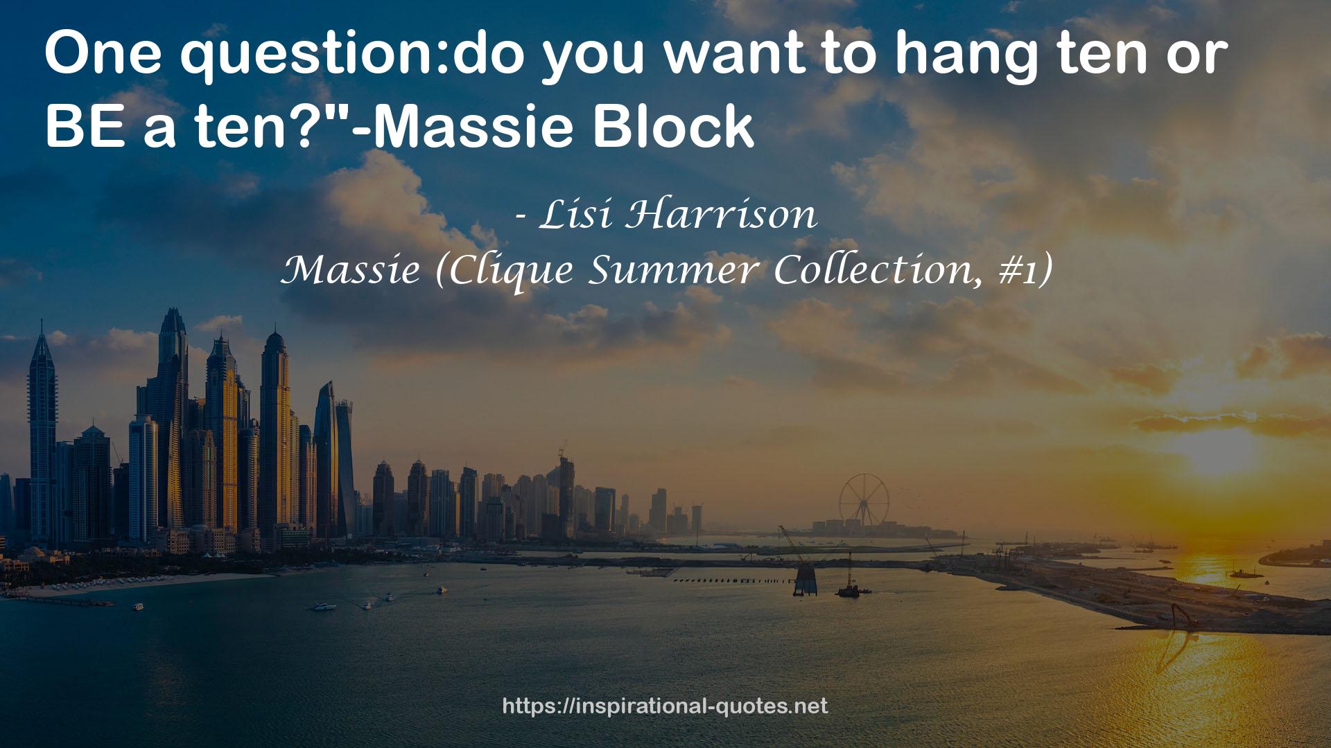 Massie (Clique Summer Collection, #1) QUOTES