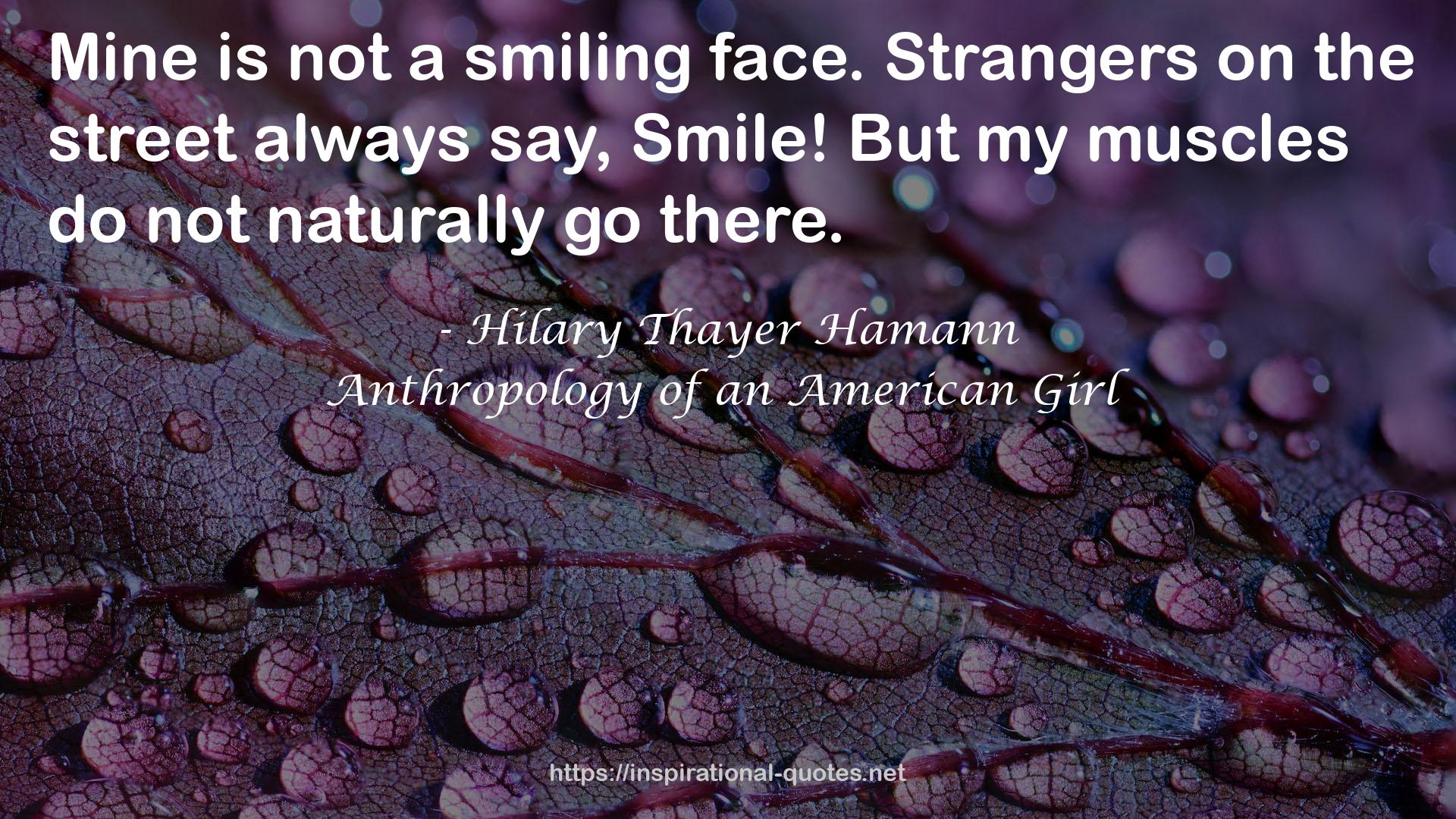 Anthropology of an American Girl QUOTES