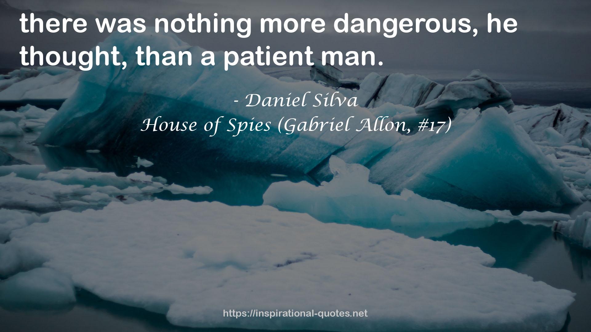 House of Spies (Gabriel Allon, #17) QUOTES