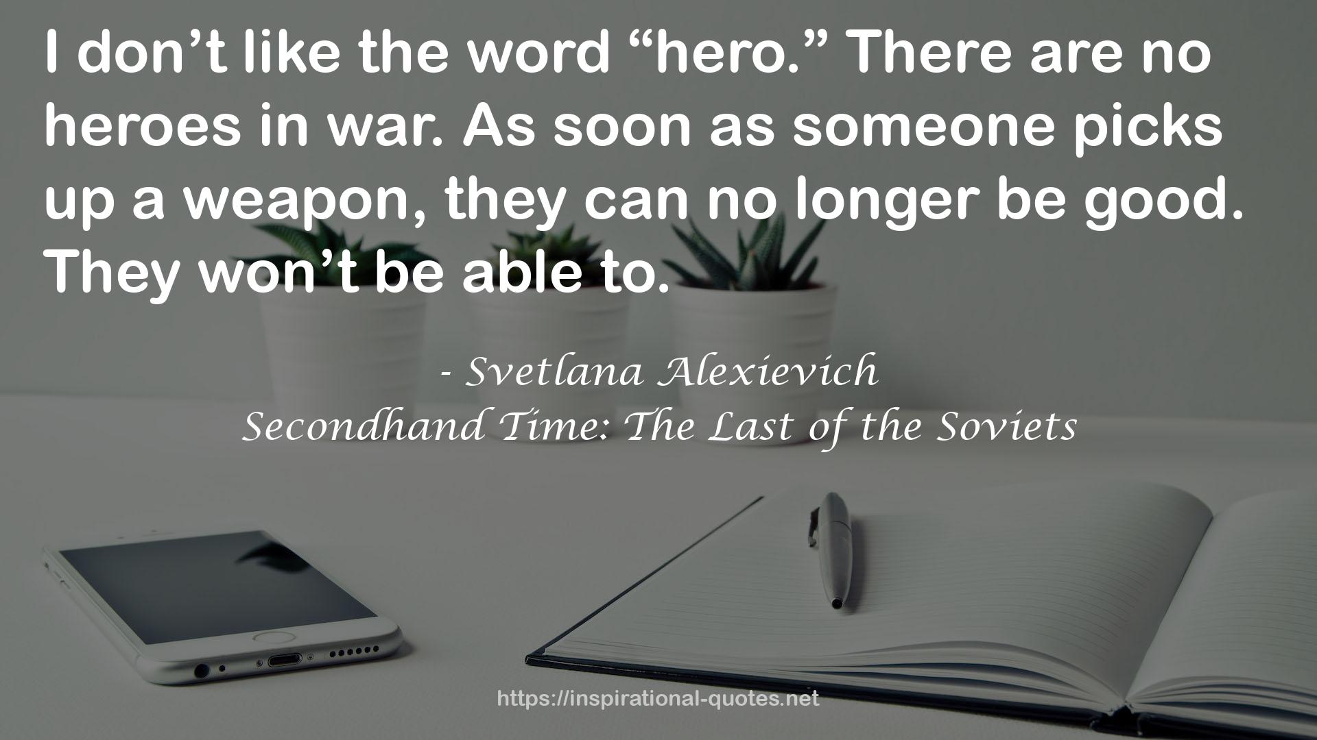 Svetlana Alexievich QUOTES