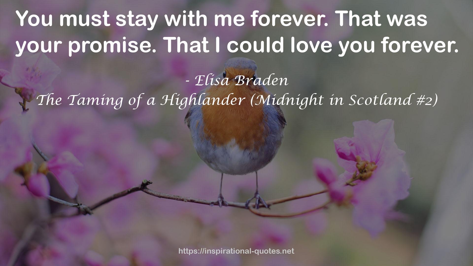 The Taming of a Highlander (Midnight in Scotland #2) QUOTES