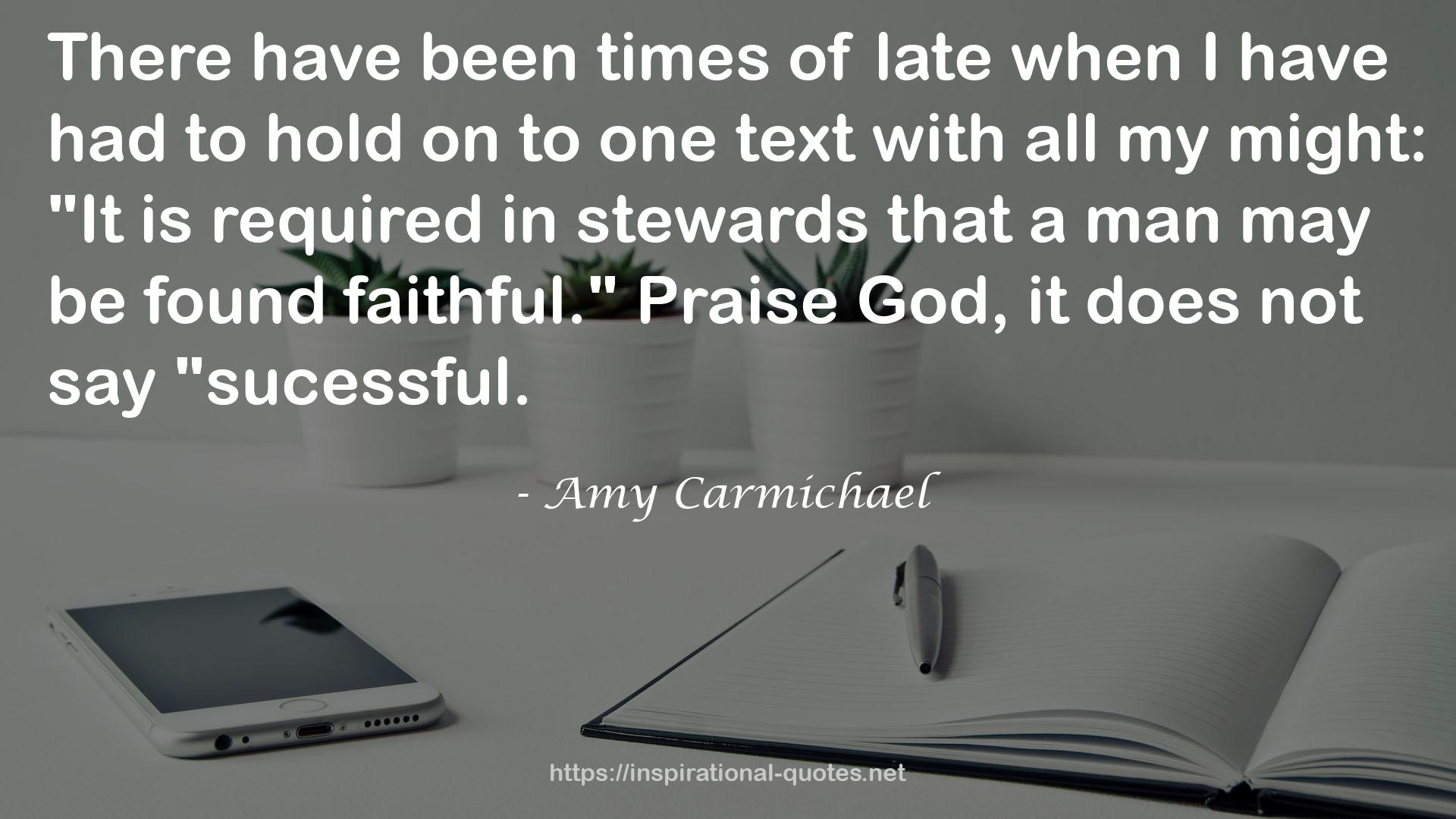 Amy Carmichael QUOTES