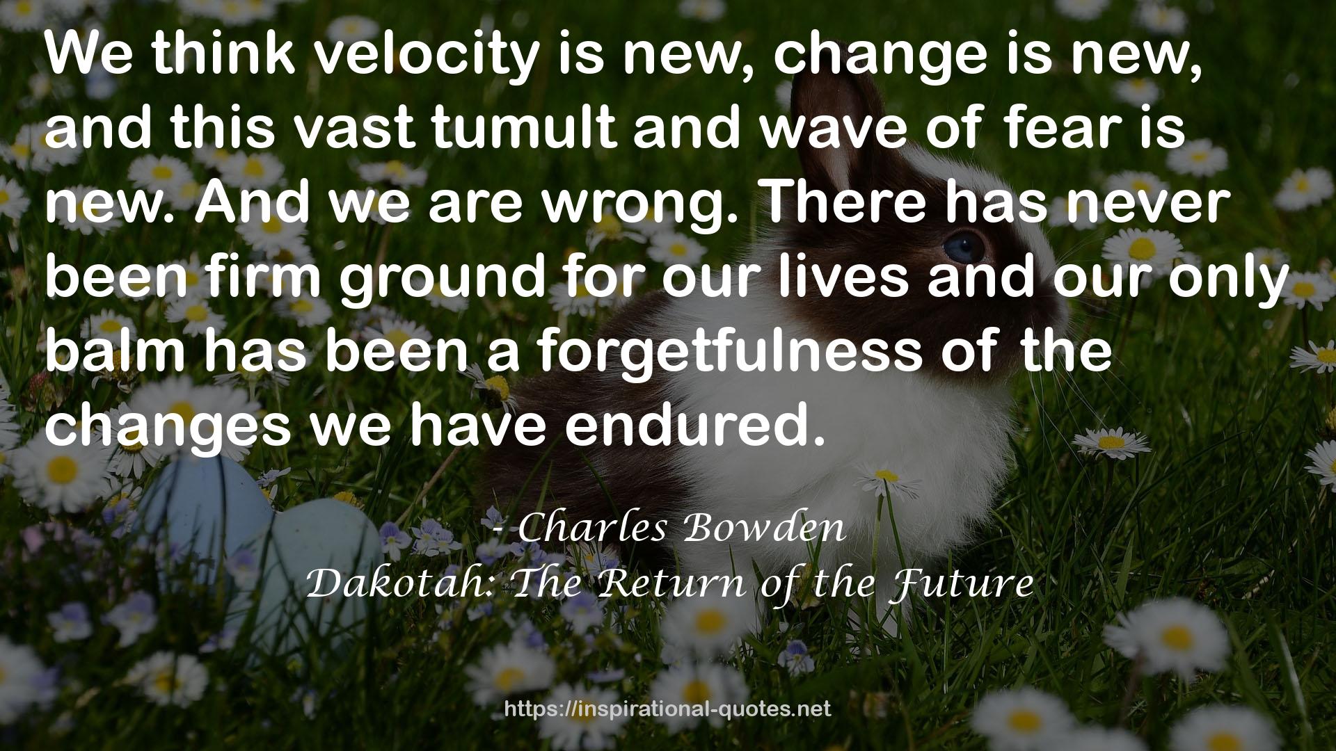 Dakotah: The Return of the Future QUOTES