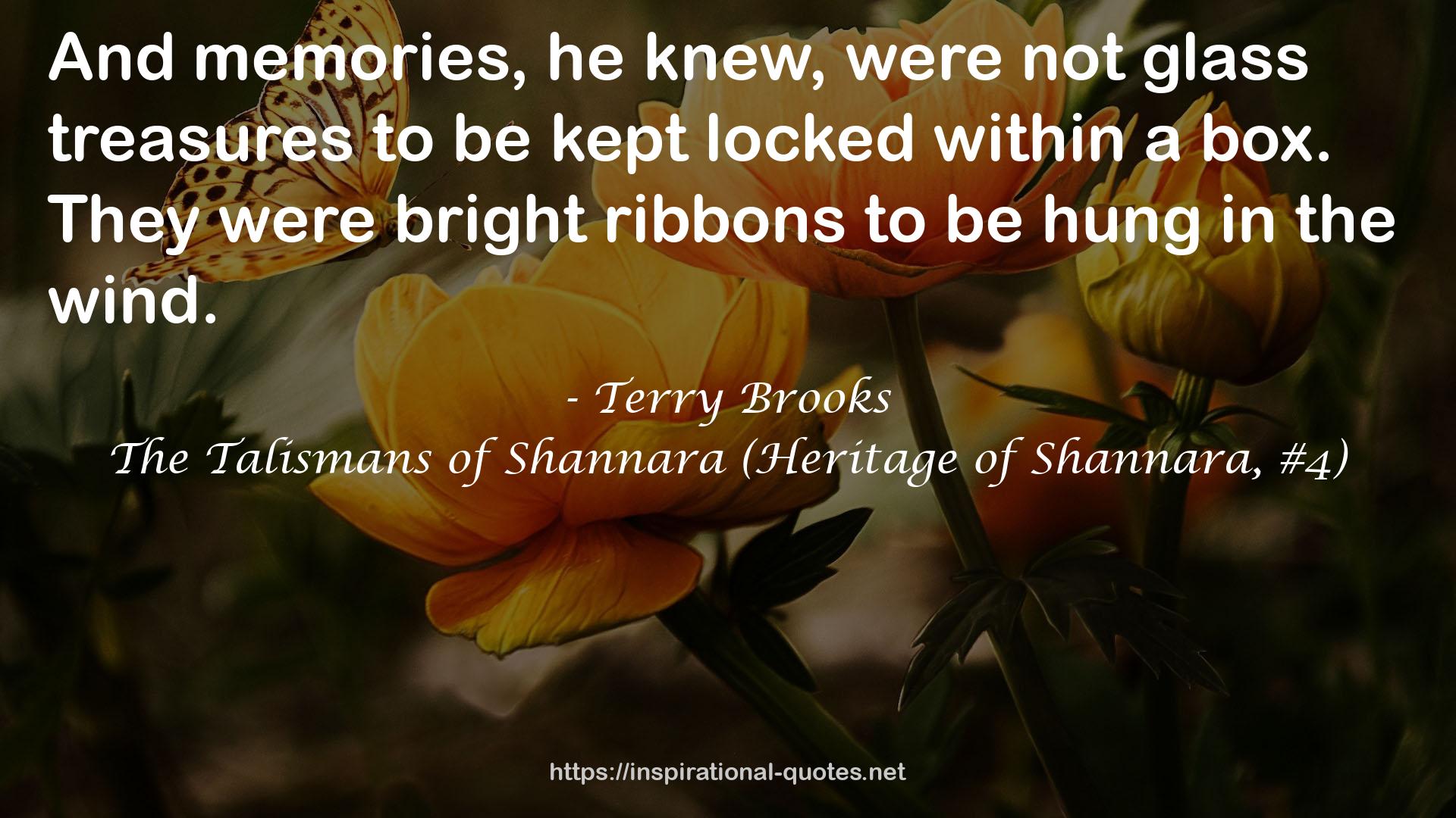 The Talismans of Shannara (Heritage of Shannara, #4) QUOTES