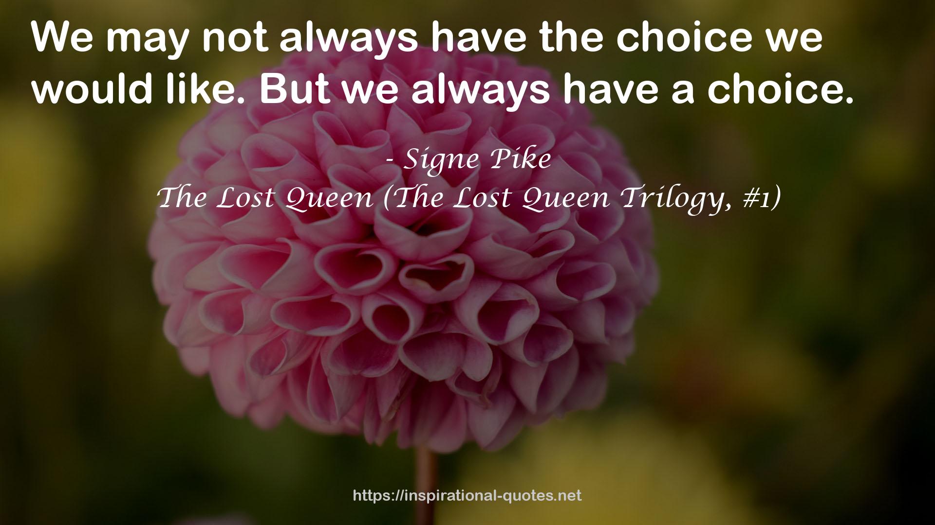 The Lost Queen (The Lost Queen Trilogy, #1) QUOTES