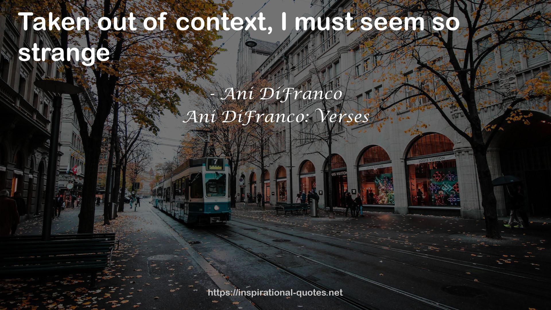 Ani DiFranco: Verses QUOTES