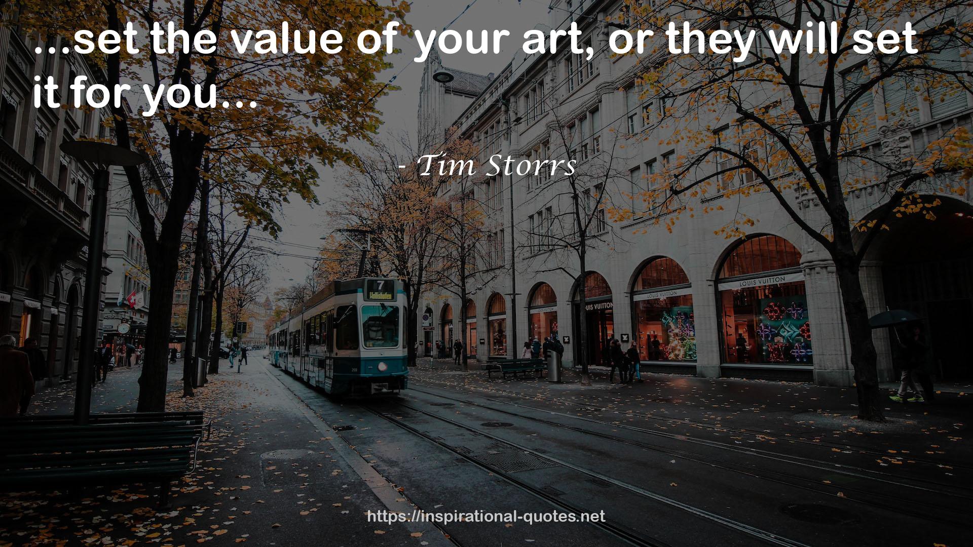 Tim Storrs QUOTES