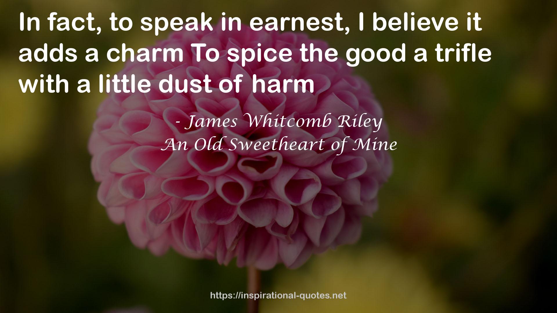 An Old Sweetheart of Mine QUOTES
