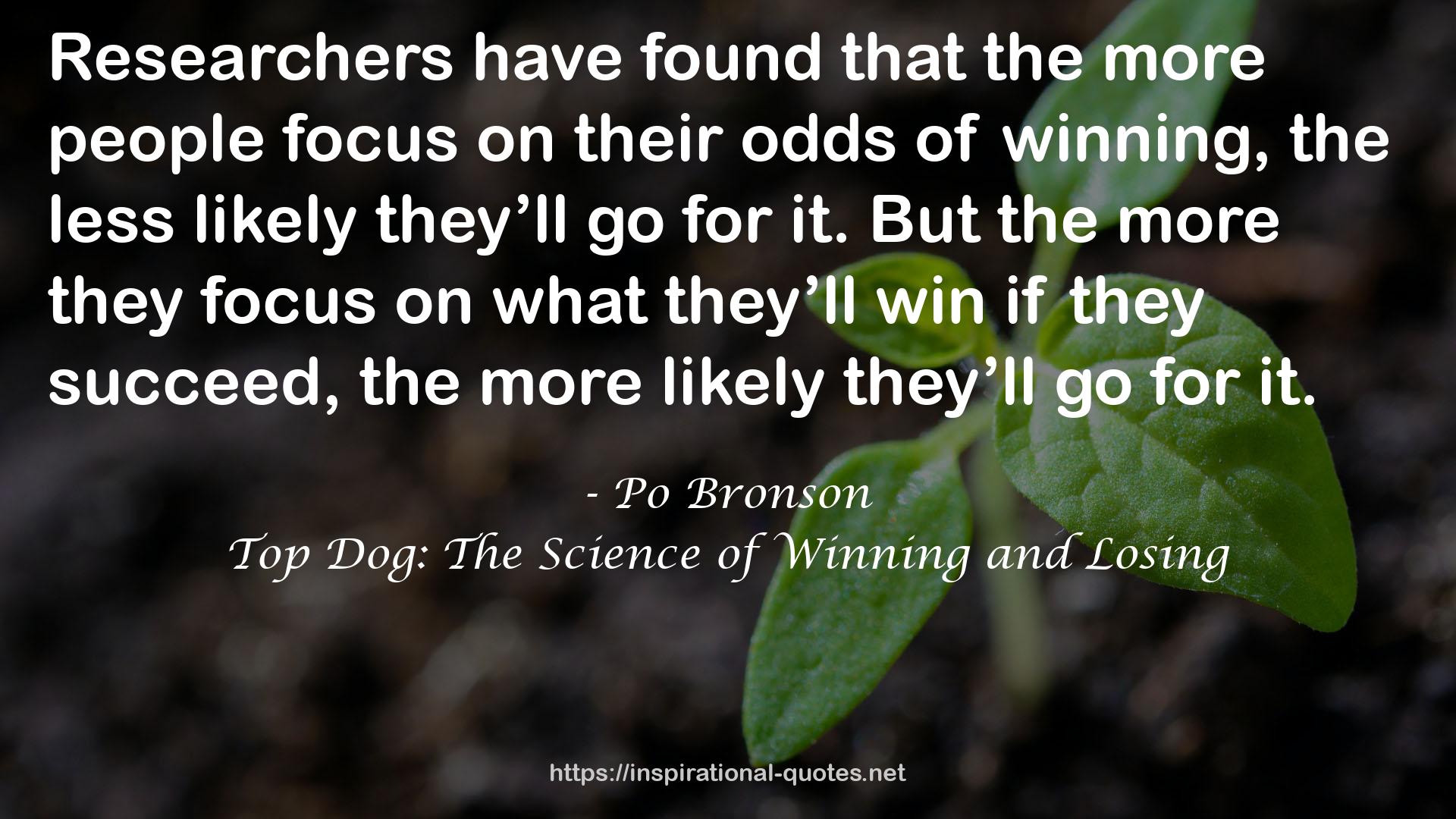 Top Dog: The Science of Winning and Losing QUOTES