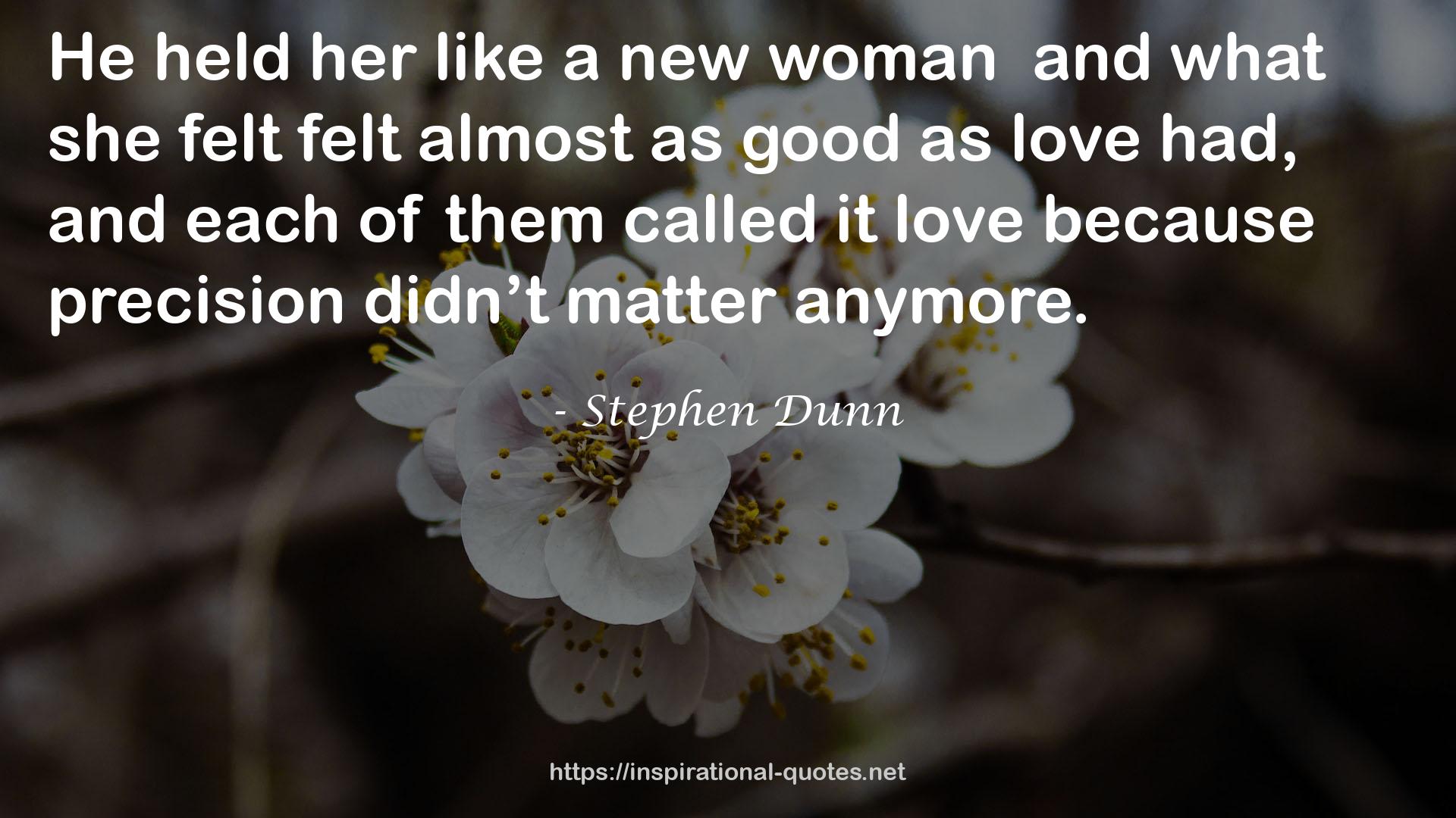 Stephen Dunn QUOTES